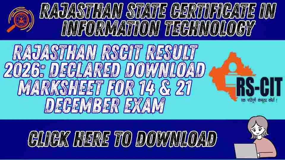 Rajasthan RSCIT Result 2026: Declared 